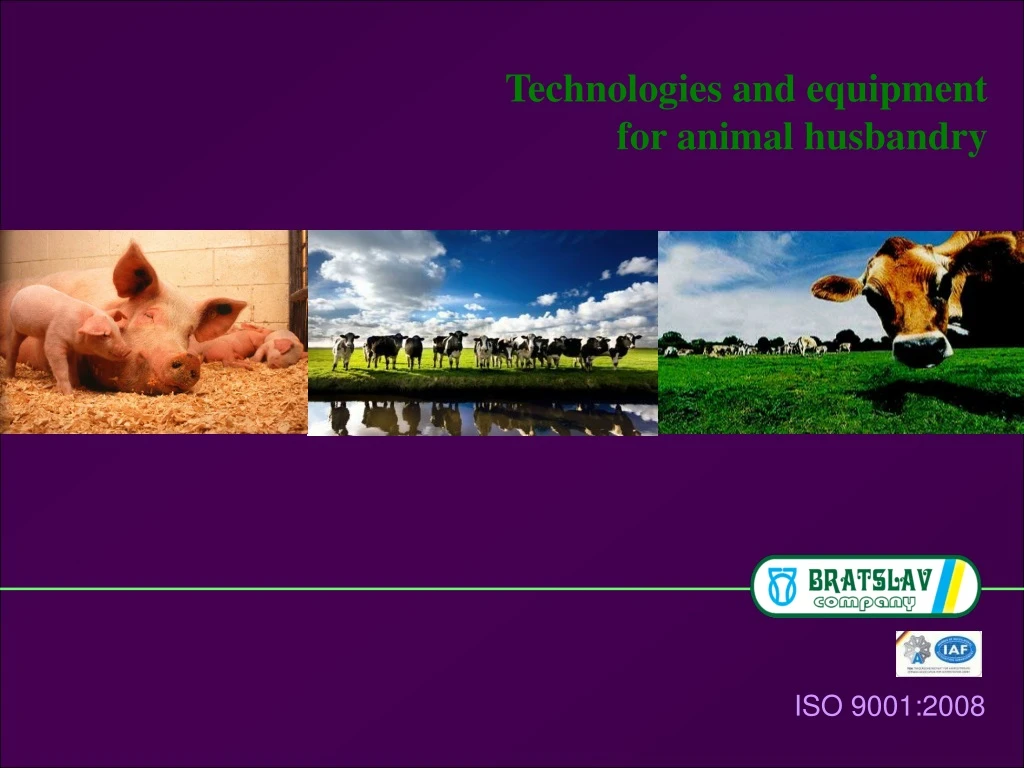 technologies and equipment for animal husbandry
