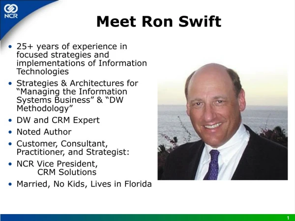 Meet Ron Swift