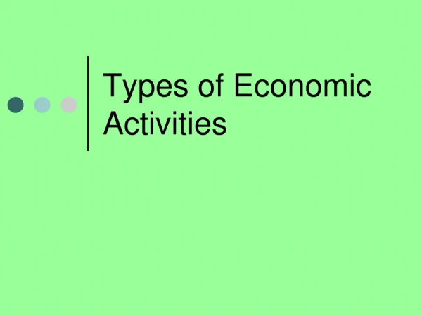 Types of Economic Activities