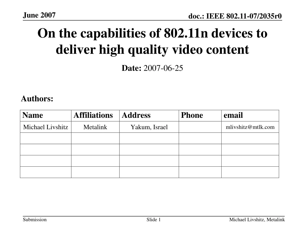 on the capabilities of 802 11n devices to deliver high quality video content