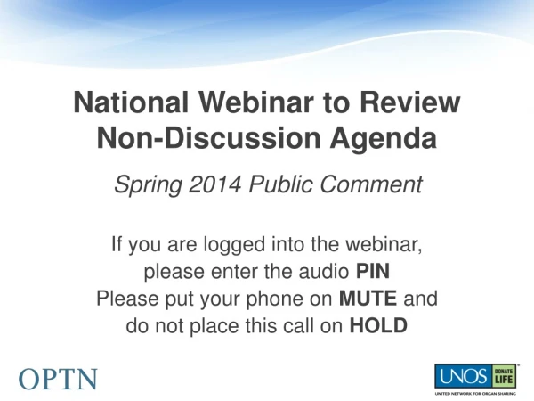 National Webinar to Review  Non-Discussion Agenda