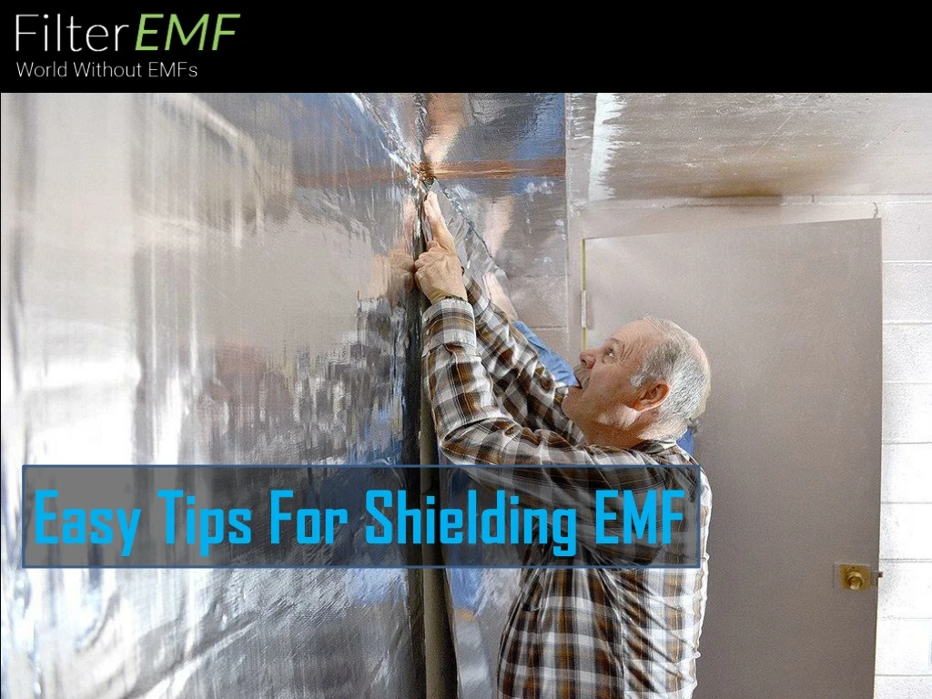 easy tips for shielding emf