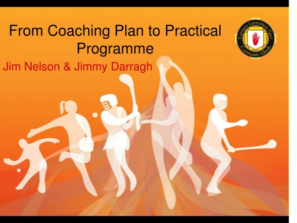 From Coaching Plan to Practical Programme