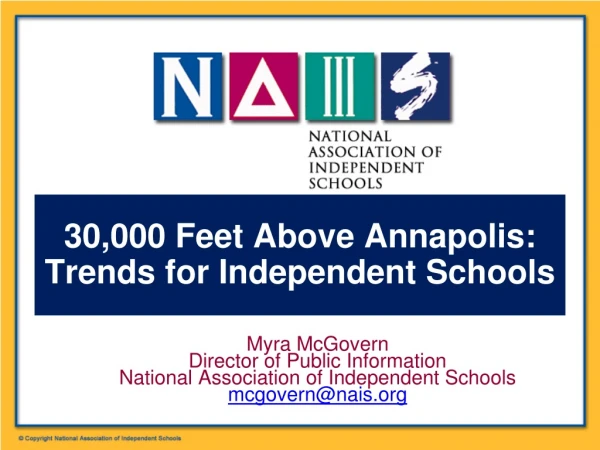 30,000 Feet Above Annapolis: Trends for Independent Schools