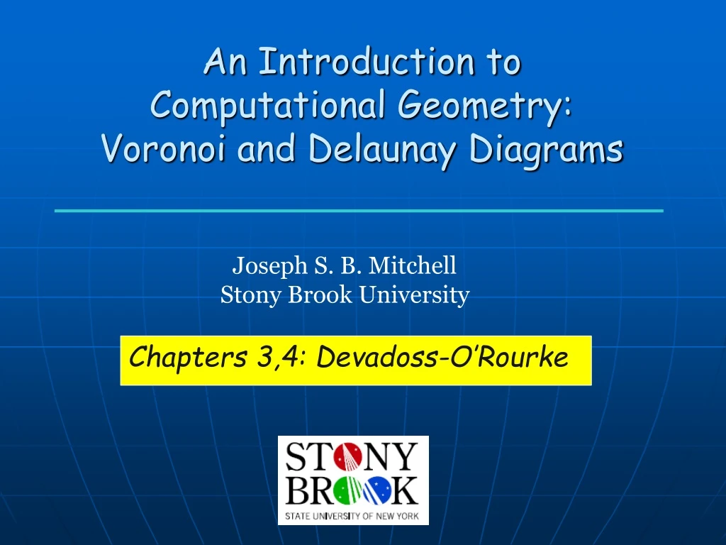 an introduction to computational geometry voronoi and delaunay diagrams