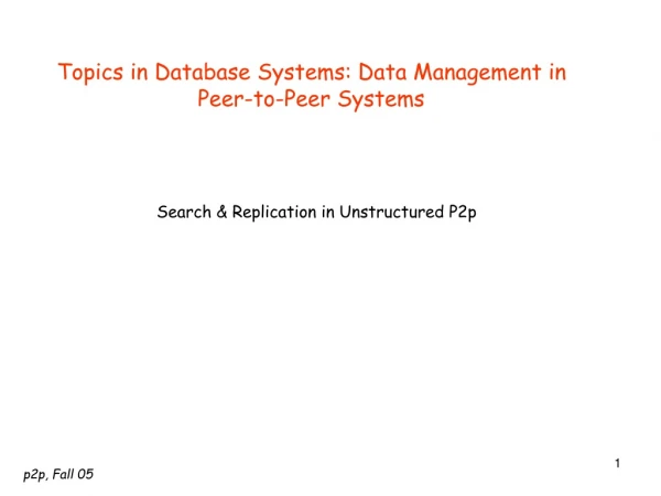 Topics in Database Systems: Data Management in Peer-to-Peer Systems