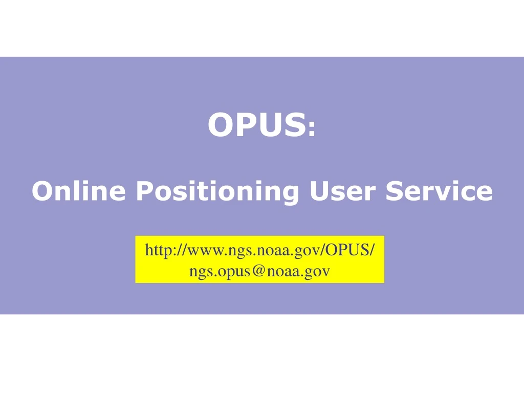 opus online positioning user service