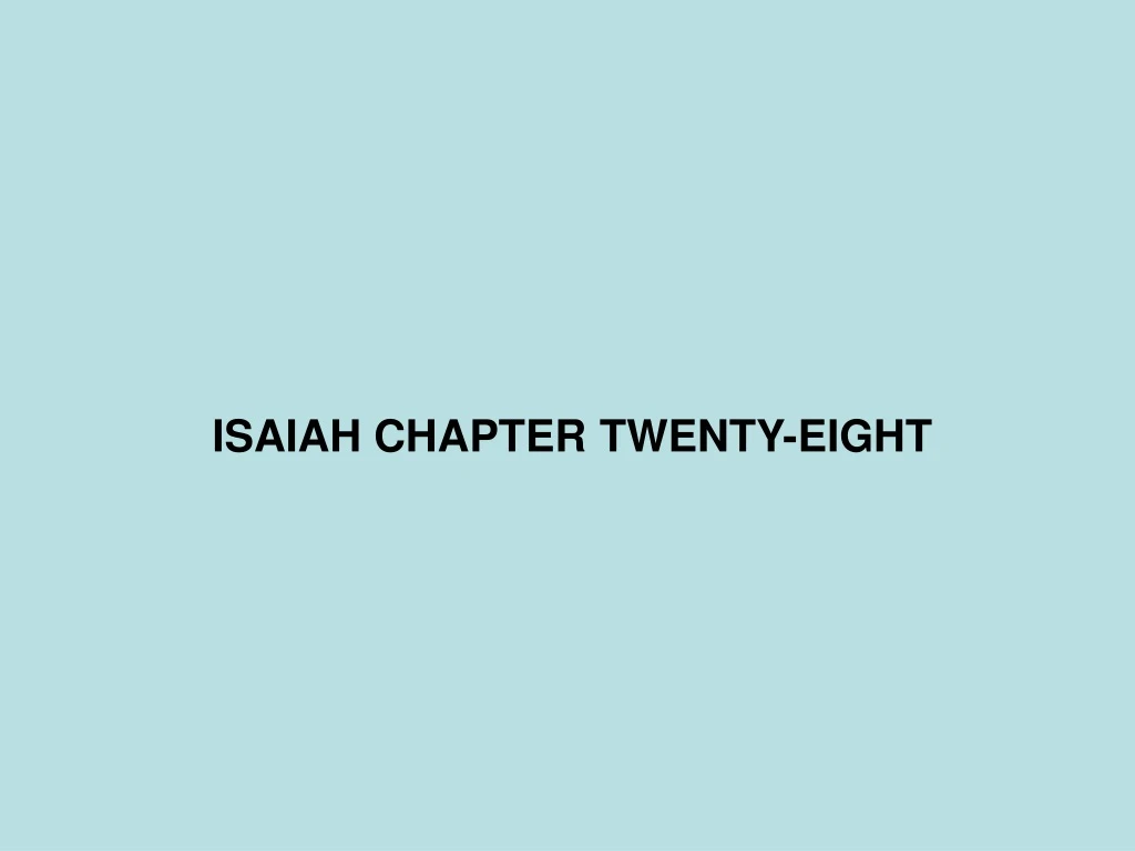 isaiah chapter twenty eight
