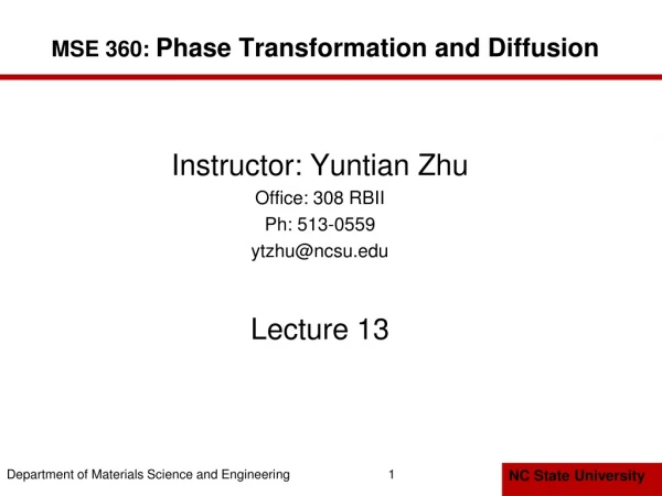 MSE 360:  Phase Transformation and Diffusion