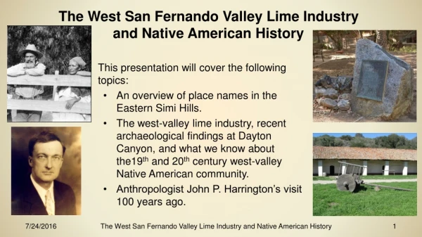 The West San Fernando Valley Lime Industry and Native American History