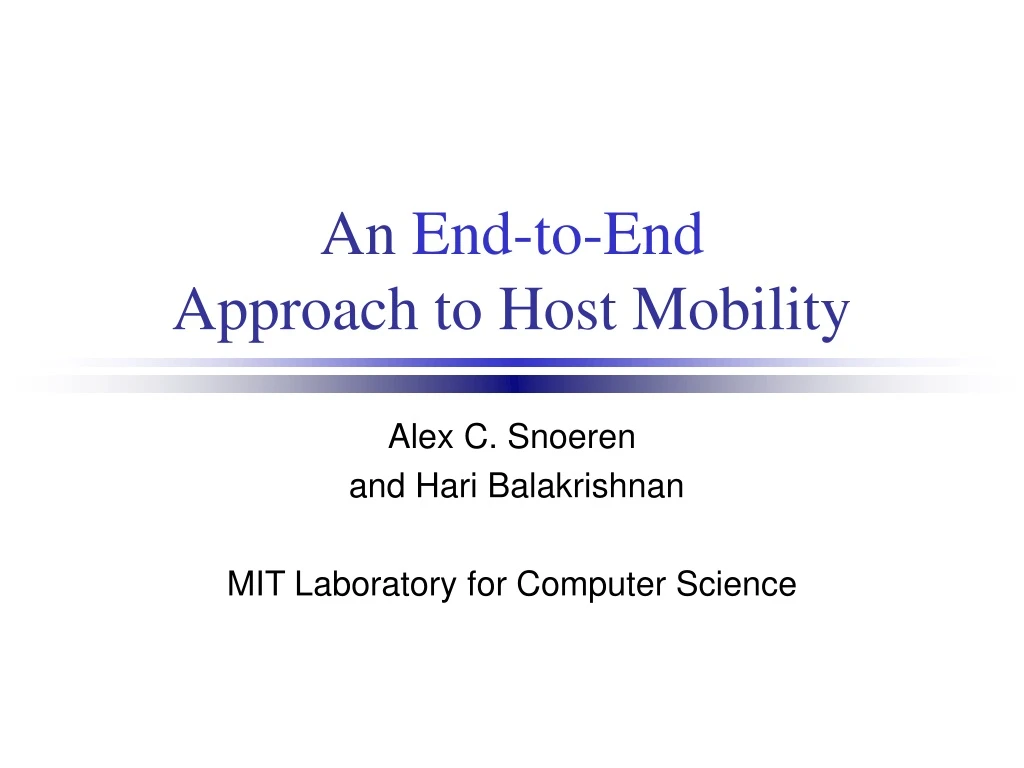 an end to end approach to host mobility