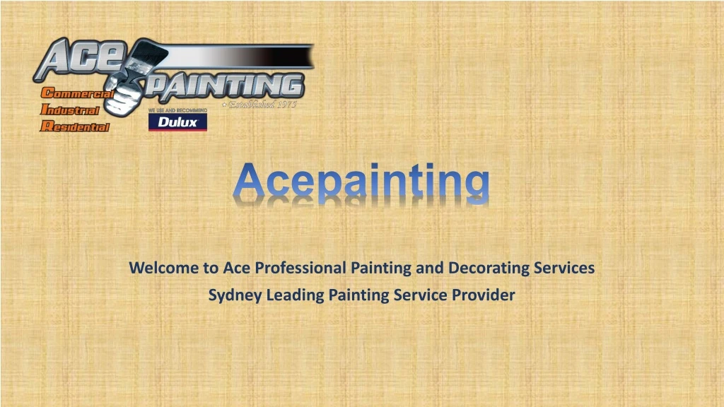 welcome to ace professional painting