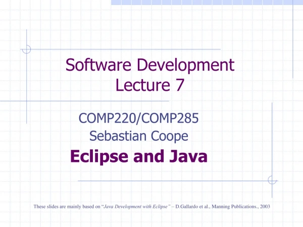 Software Development Lecture 7