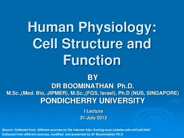 Human Physiology: Cell Structure and Function