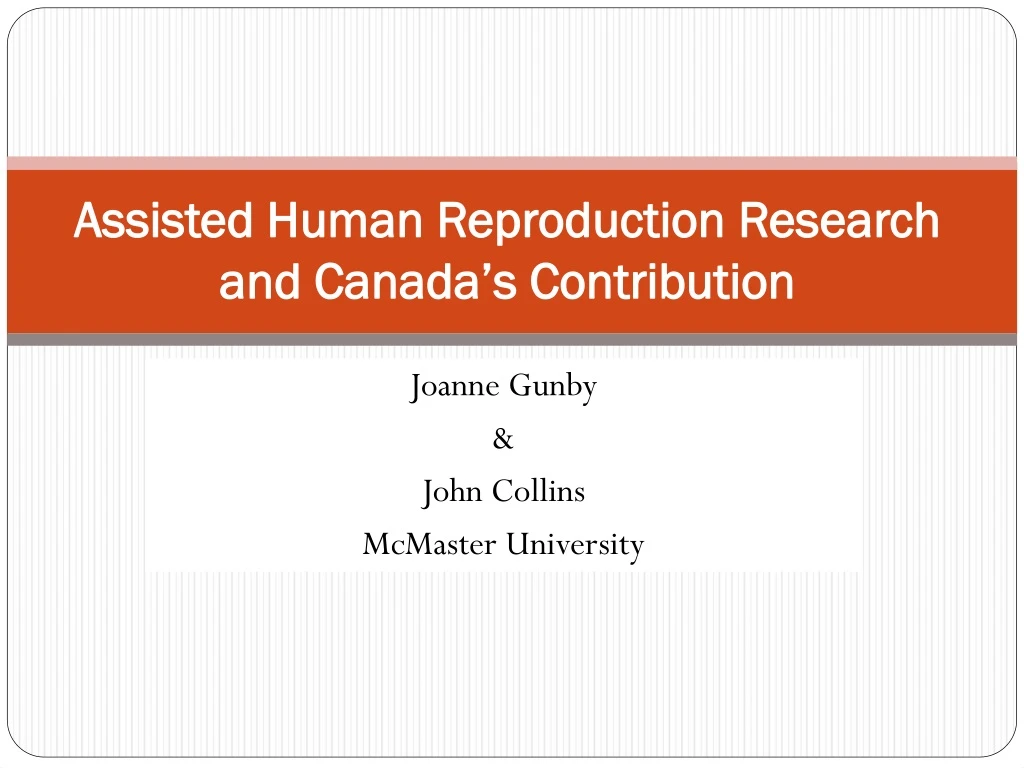 assisted human reproduction research and canada s contribution