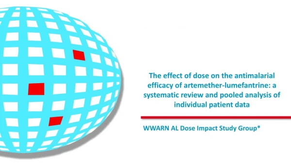 WWARN AL Dose Impact Study Group*