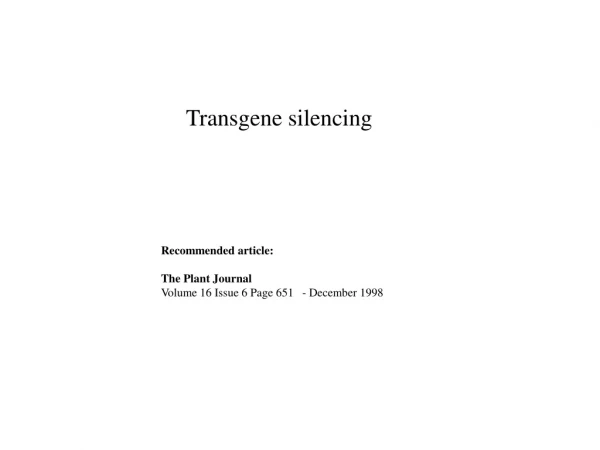 Transgene silencing