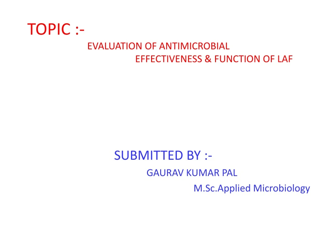 topic evaluation of antimicrobial effectiveness function of laf