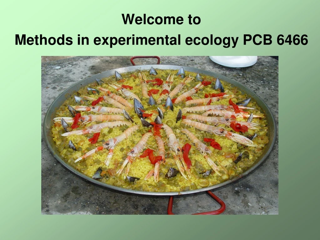 welcome to methods in experimental ecology pcb 6466