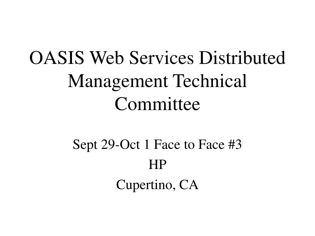 oasis web services distributed management technical committee