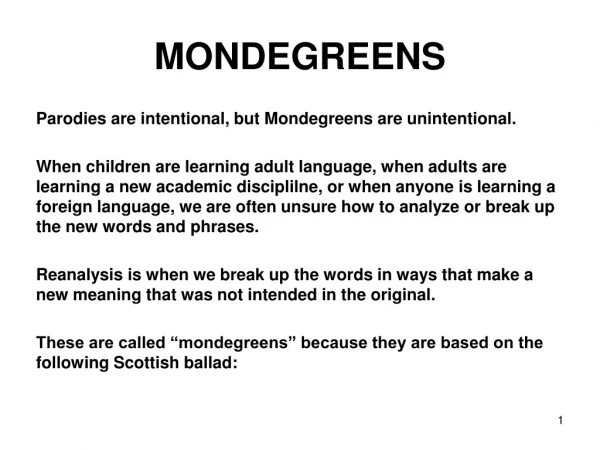 MONDEGREENS