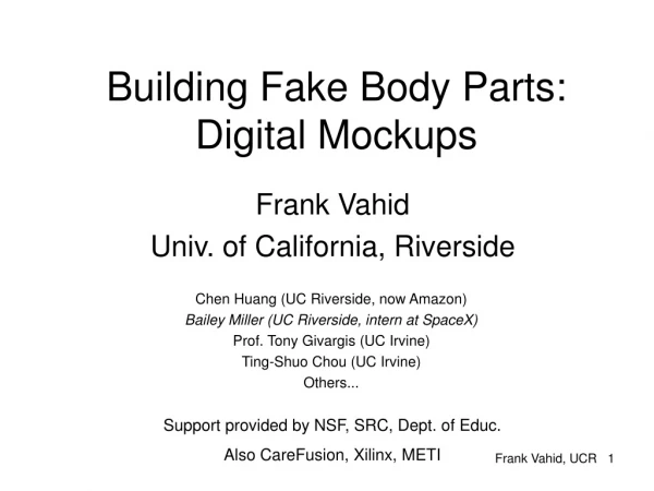 Building Fake Body Parts: Digital Mockups