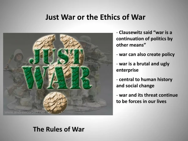 Just War or the Ethics of War