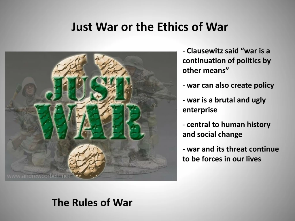 just war or the ethics of war