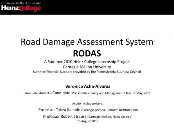 Road Damage Assessment System RODAS