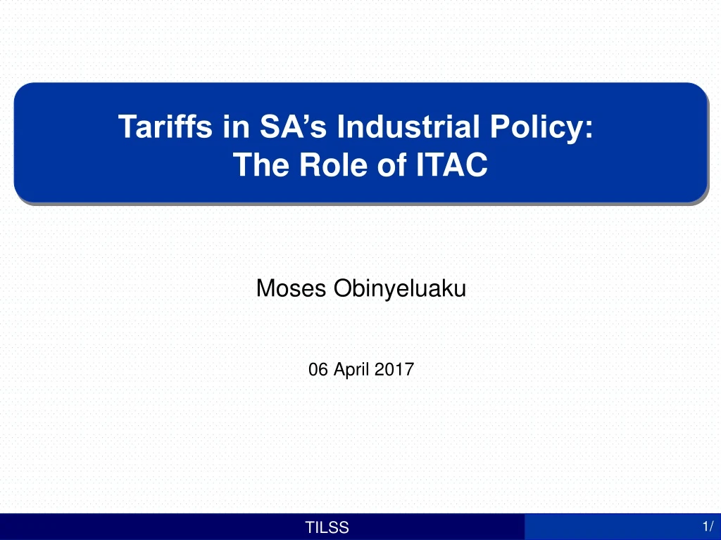 tariffs in sa s industrial policy the role of itac