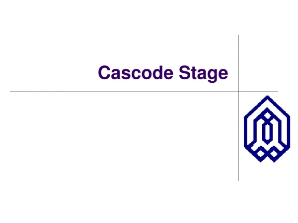 Cascode Stage