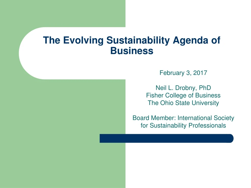 the evolving sustainability agenda of business