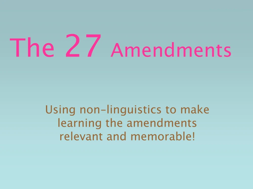 the 27 amendments