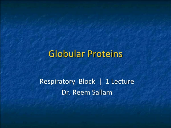 Globular Proteins