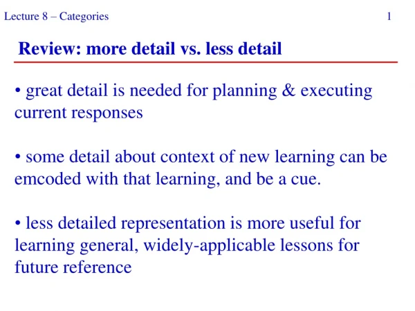 great detail is needed for planning &amp; executing current responses