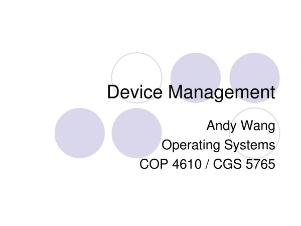 Device Management