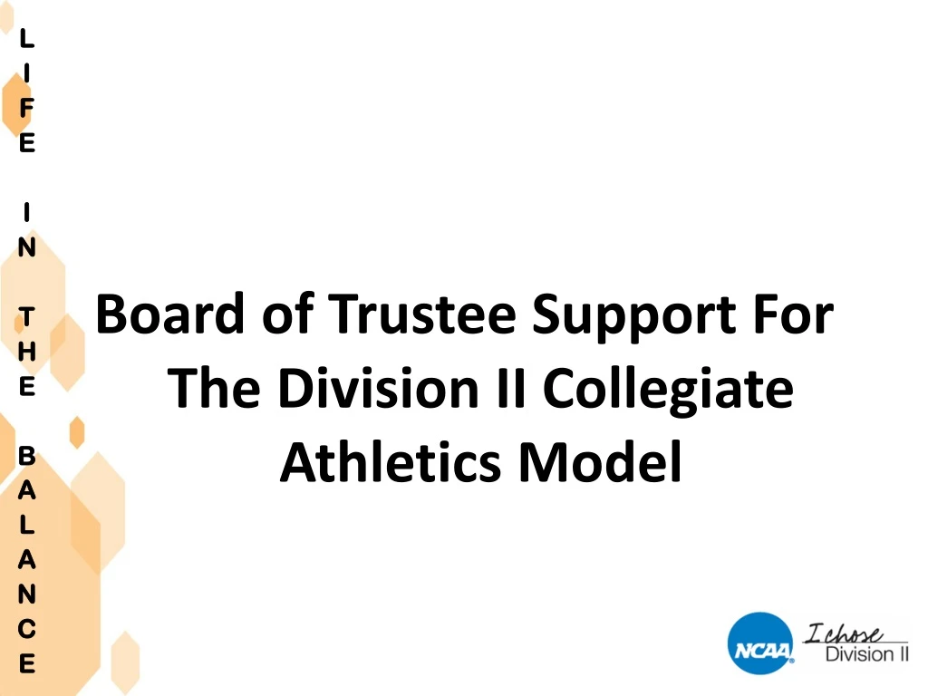 board of trustee support for the division