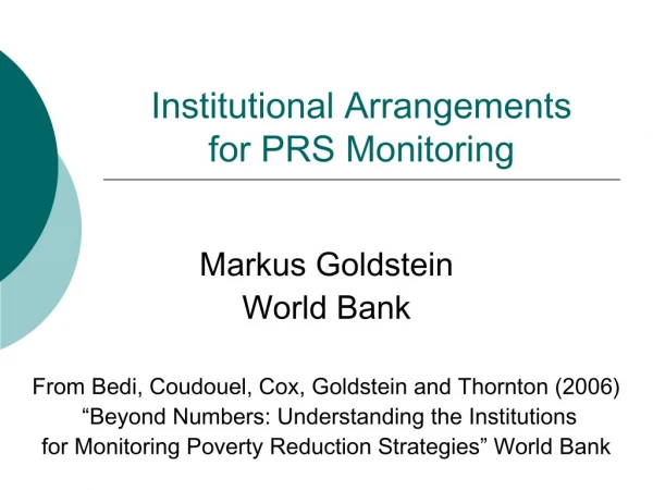 Institutional Arrangements  for PRS Monitoring