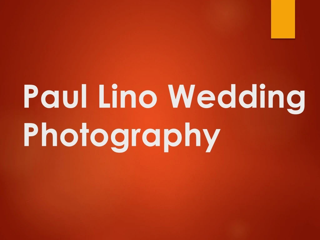 paul lino wedding photography