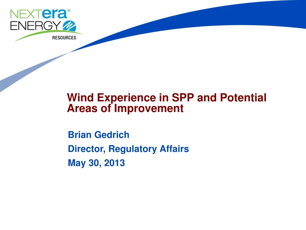 wind experience in spp and potential areas of improvement