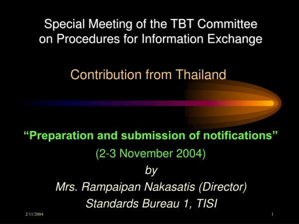 Special Meeting of the TBT Committee  on Procedures for Information Exchange