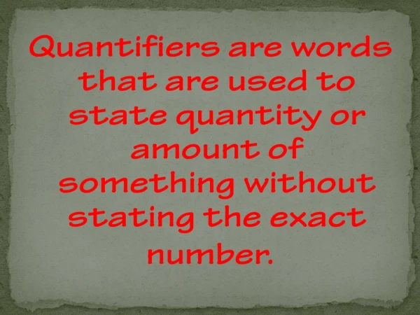 QUANTIFIERS