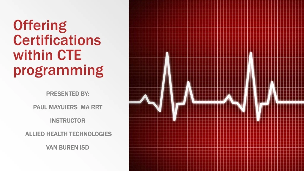 offering certifications within cte programming