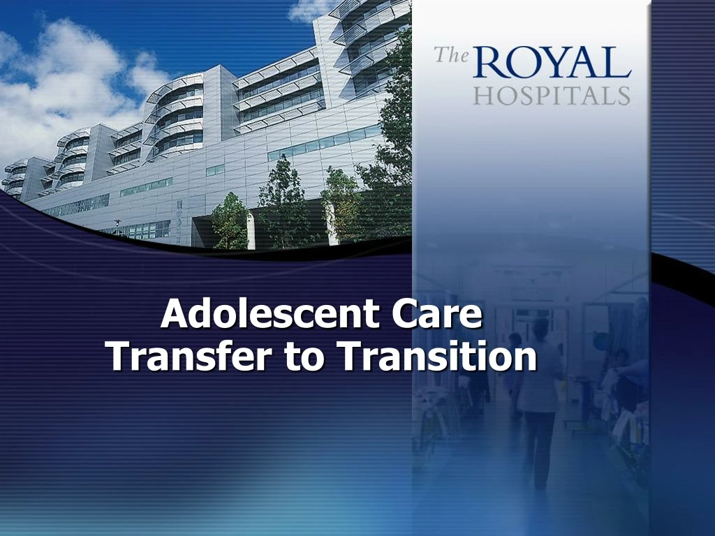 adolescent care transfer to transition