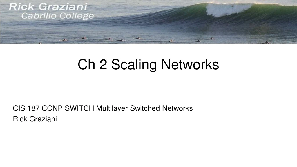 ch 2 scaling networks