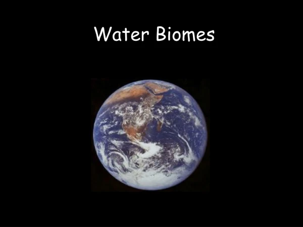 Water Biomes