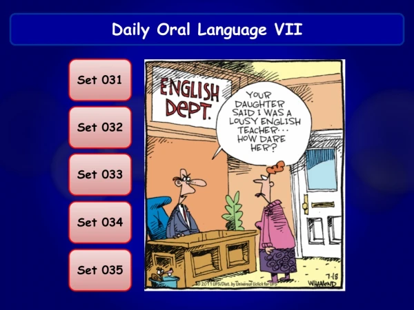 Daily Oral Language  VII