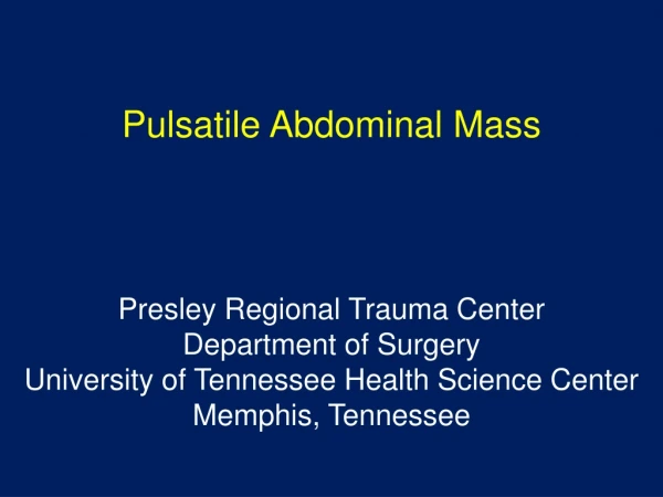 Pulsatile Abdominal Mass