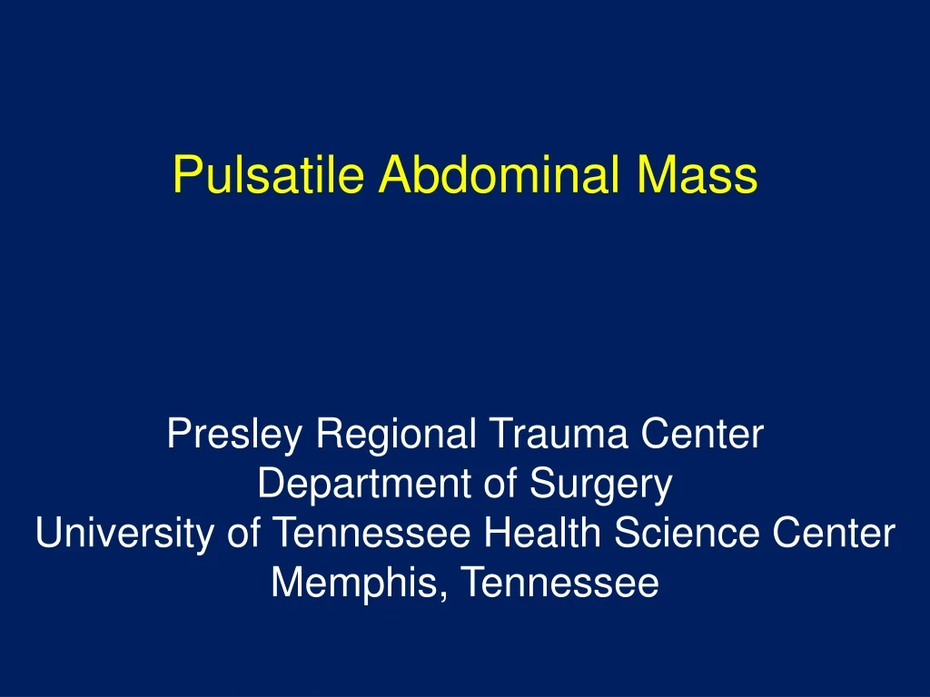 pulsatile abdominal mass