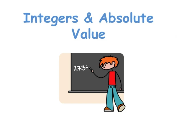 Integers &amp; Absolute Value